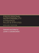 Professional Responsibility, Standards, Rules & Statutes
