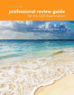 Professional Review Guide for the CCS Examination