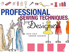 Professional Sewing Techniques for Designers
