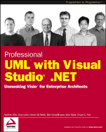 Professional UML using Visual Studio .NET: Unmasking VISIO for Enterprise Architects
