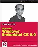 Professional Windows Embedded CE 6.0 - Phung, Samuel