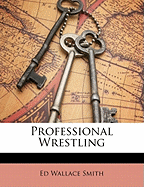 Professional Wrestling