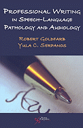 Professional Writing in Speech-Language Pathology and Audiology