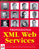 Professional XML Web Services - Cauldwell, Patrick, and Chawla, Rajesh, and Chopra, Vivek