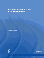 Professionalism for the Built Environment