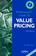 Professional's Guide to Value Pricing
