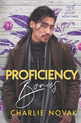 Proficiency Bonus - Novak, Charlie