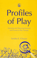 Profiles of Play: From Research to Individualized Practice