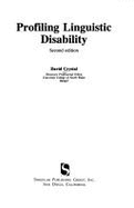 Profiling Linguistic Disability - Crystal, David