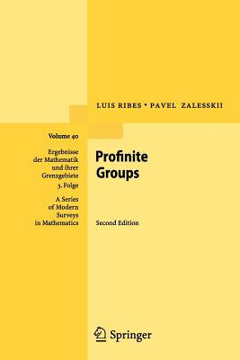 Profinite Groups - Ribes, Luis, and Zalesskii, Pavel