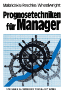 Prognosetechniken Fur Manager