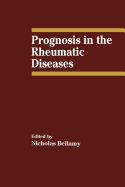 Prognosis in the Rheumatic Diseases