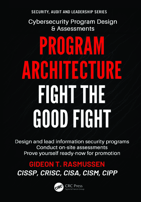 Program Architecture: Fight the Good Fight - Rasmussen, Gideon T