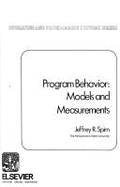 Program Behavior: Models and Measurements