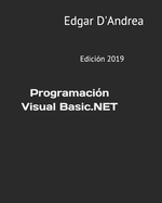 Programaci?n Visual Basic.NET: Edici?n 2019
