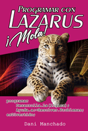 Programar con Lazarus �Mola!