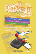 Programar Con Scratch �mola!