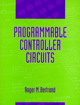 Programmable Controller Circuits - Bertrand, Roger