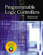 Programmable Logic Controllers Hardware and Programming