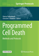 Programmed Cell Death: Methods and Protocols