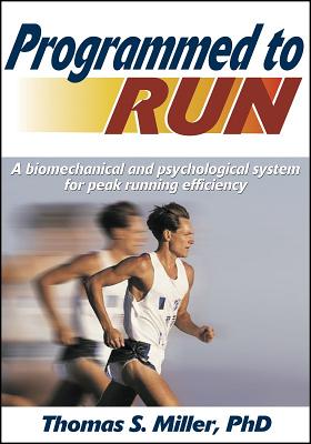 Programmed to Run - Miller, Thomas