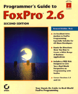 Programmers Guide to FoxPro 2.6: With Disk - Dickler, Howard