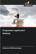 Programmi applicativi Hadoop