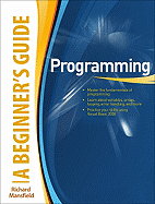 Programming a Beginner's Guide