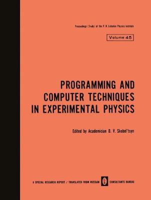 Programming and Computer Techniques in Experimental Physics - Skobel tsyn, D. V. (Editor)