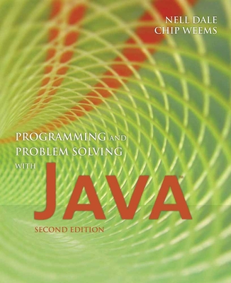 Programming and Problem Solving with Java: . - Dale, Nell, and Weems, Chip
