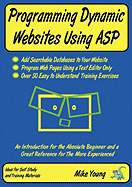 Programming Dynamic Websites Using ASP