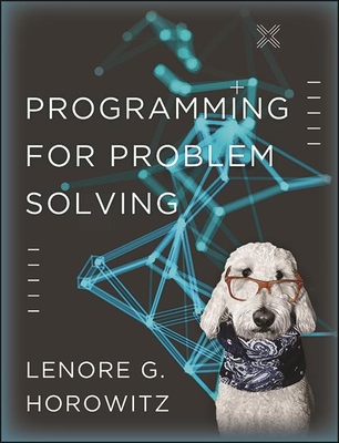 Programming for Problem Solving - Horowitz, Lenore G