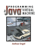 Programming for the Java� Virtual Machine