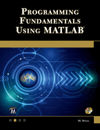 Programming Fundamentals Using MATLAB