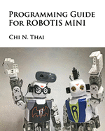 Programming Guide for ROBOTIS MINI