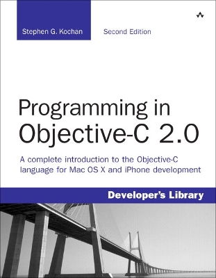 Programming in Objective-C 2.0 - Kochan, Stephen G