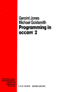 Programming in OCCAM 2