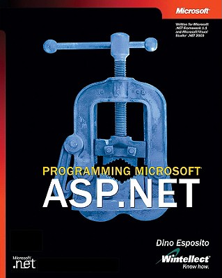 Programming Microsoft ASP.NET - Esposito, Dino