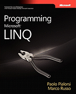 Programming Microsoft LINQ