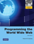 Programming the World Wide Web: International Edition