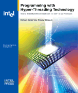 Programming with Hyper-Threading Technology - Gerber, Richard, and Binstock, Andrew
