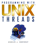 Programming with UNIX Threads