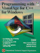 Programming with VisualAge for C++ For Windows (Bk/CD-ROM)