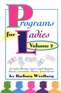 Programs for Ladies - Westberg, Barbara