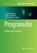 Progranulin: Methods and Protocols