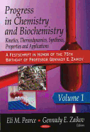 Progress in Chemistry and Biochemistry Volume 1