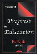 Progress in Education, Volume 10