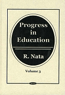 Progress in Education, Volume 3