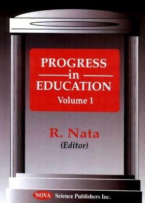 Progress in Educationv. 1 - Nata, R (Editor)
