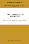 Progress in Fuzzy Sets and Systems
